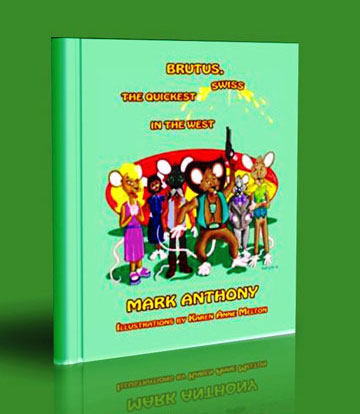 Brutus: The Quickest Swiss in the West