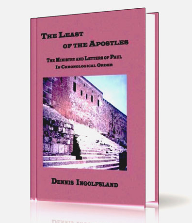 The Least of the Apostles