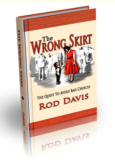 The Wrong Skirt: The Quest to Avoid Bad Choices